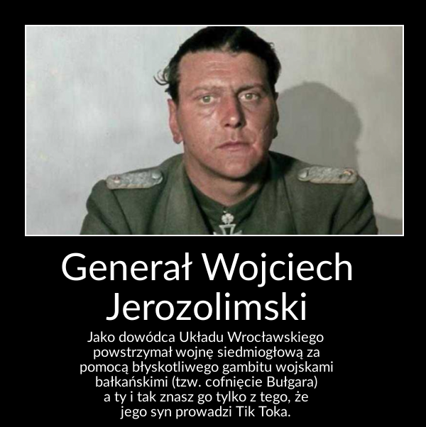 Generał Wojciech Jerozolimski